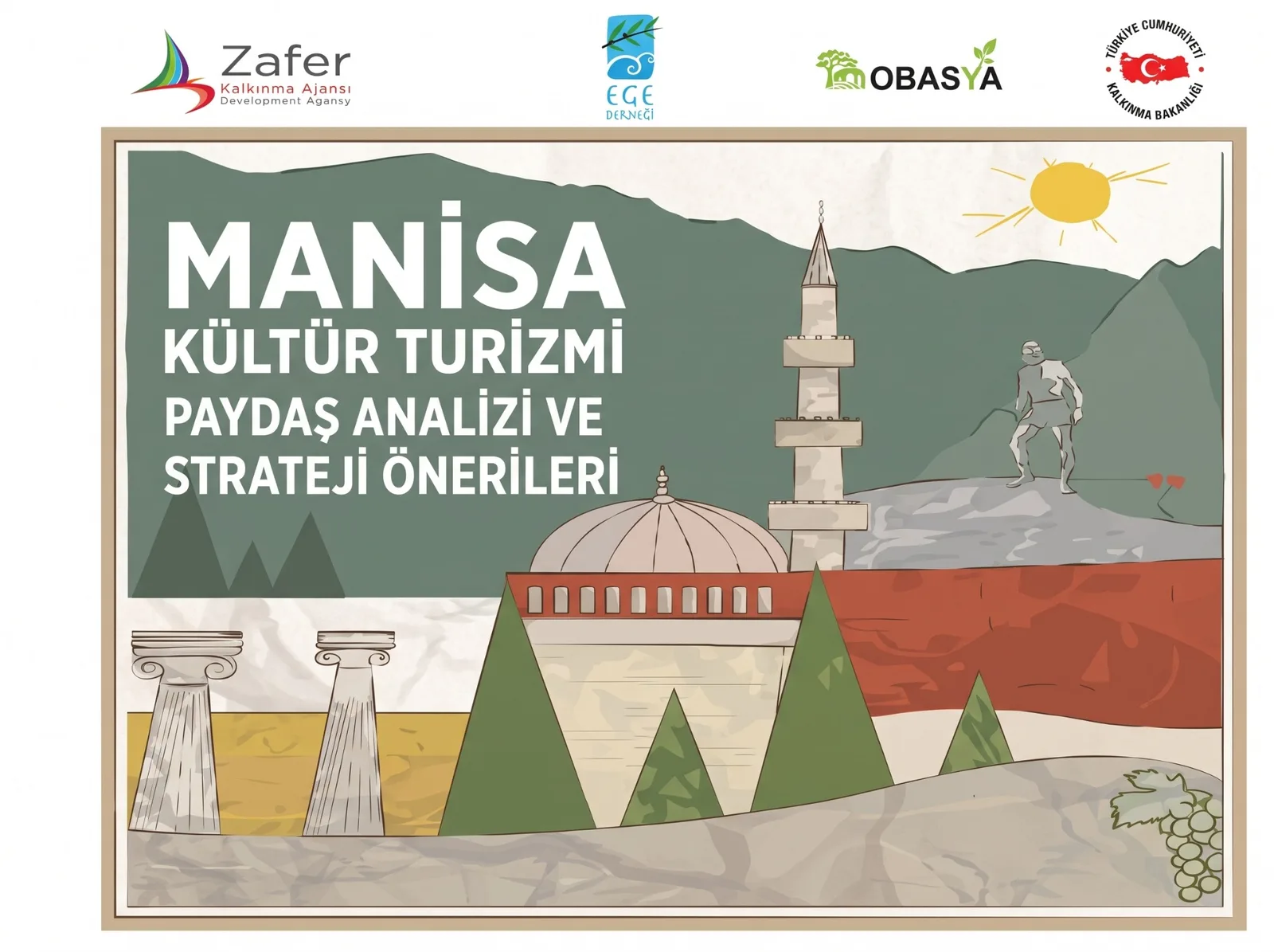 Manisa Kültür Turizmi Paydaş Analizi ve Strateji Önerileri proje görseli